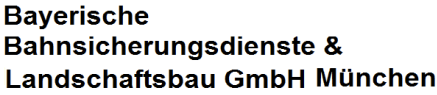 BBL Bayerische Bahnsicherungsdienste & Landschaftsbau GmbH